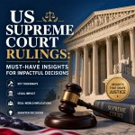 Illustration of US Supreme Court Rulings: Must-Have Insights for Impactful Decisions